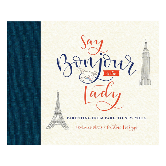 SAY BONJOUR TO THE LADY BOOK